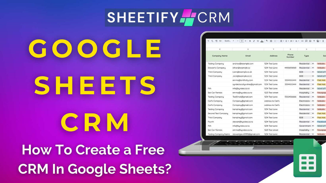 How To Create a Free CRM In Google Sheets