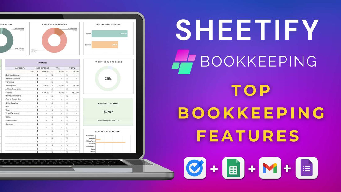 My Top 5 Google Sheets Bookkeeping Features for Small Businesses (Sheetify)