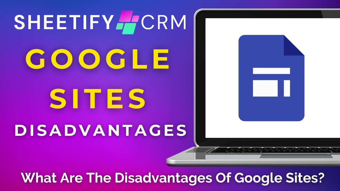 What Are The Disadvantages Of Google Sites?