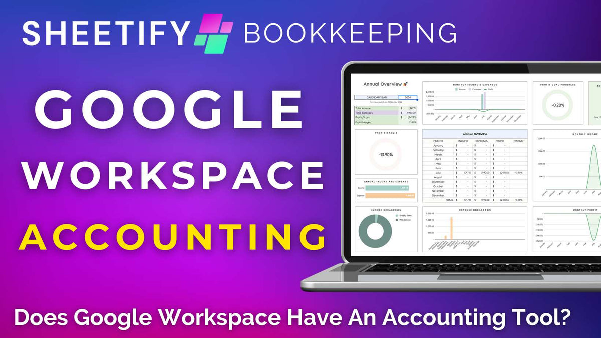 Does Google Workspace Have An Accounting Tool?