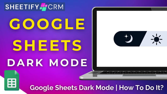 Google Sheets Dark Mode | How To Do It?