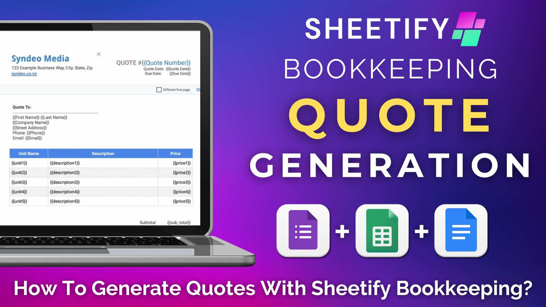 How To Generate Quotes With Sheetify Google Sheets Bookkeeping?