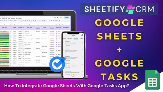 How To Integrate Google Sheets With Google Tasks App? Two Methods