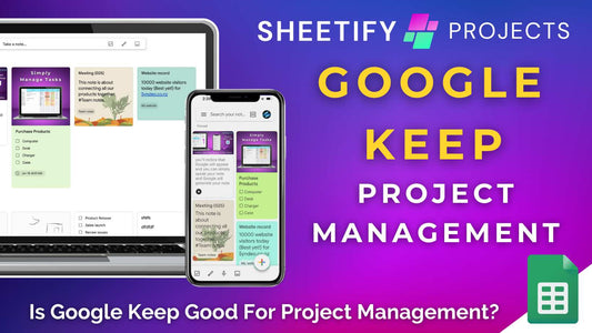 Is Google Keep Good For Project Management?