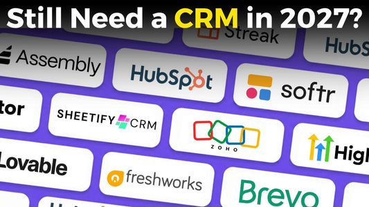 Do Small Businesses Still Need a CRM in 2027?