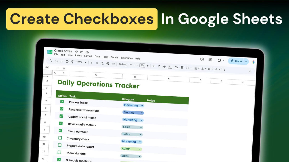 How To Create Check Boxes in Google Sheets (3 Methods)