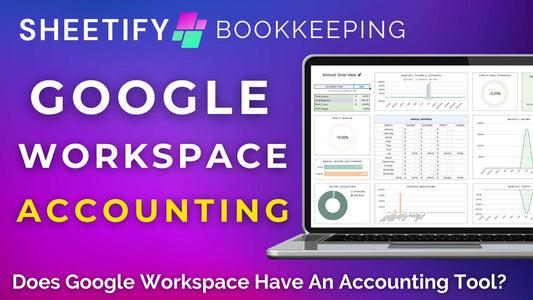 Does Google Workspace Have An Accounting Tool?