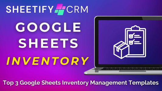 Top 3 Google Sheets Inventory Management Templates in 2025