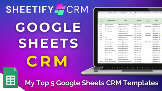 Top 5 Google Sheets CRM Templates for Small Businesses in 2025
