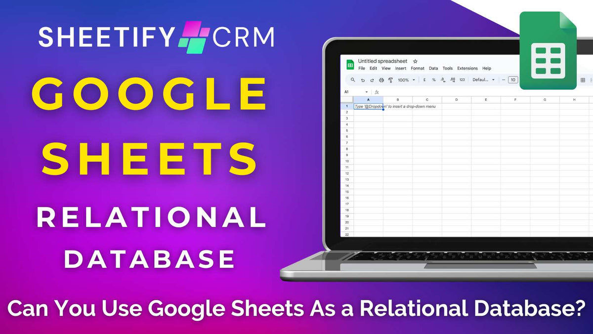 Can I use Google Sheets as a relational database?