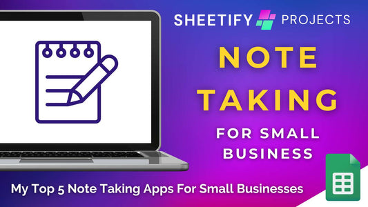 What Are The Top 5 Free Note Taking Apps For Small Businesses?
