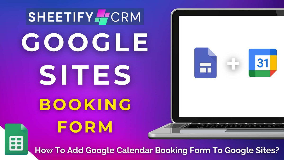 How To Add Google Calendar Booking Form to Google Sites? (And Capture Payments!)