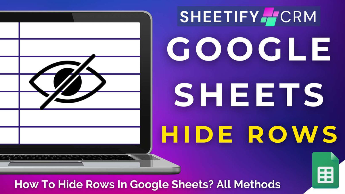 How To Hide Rows In Google Sheets?
