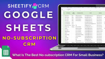 What Is The Best No-subscription CRM?