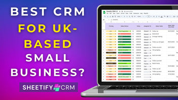 What Is The Best CRM For Small Businesses In The UK?