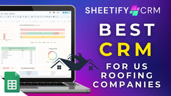 What Is The Best CRM For Roofing Companies In The US?
