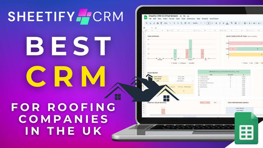 What Is The Best CRM For Roofing Companies In The UK?