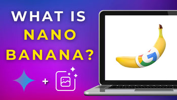 What Is Nano Banana?