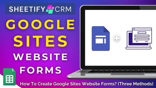 How To Create Stunning Google Sites Website Forms (Three Methods)
