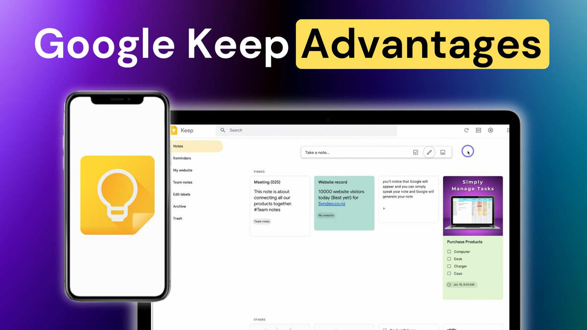 Top 7 Advantages of Google Keep for Effective Note Taking