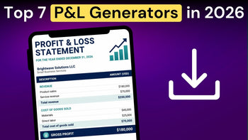 Top 7 Profit & Loss (P&L) Statement Generators for Small Businesses (free & paid)