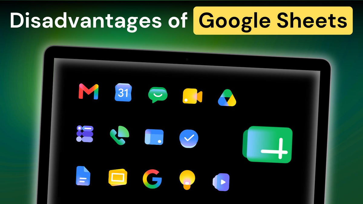 What Are The Disadvantages Of Google Sheets?