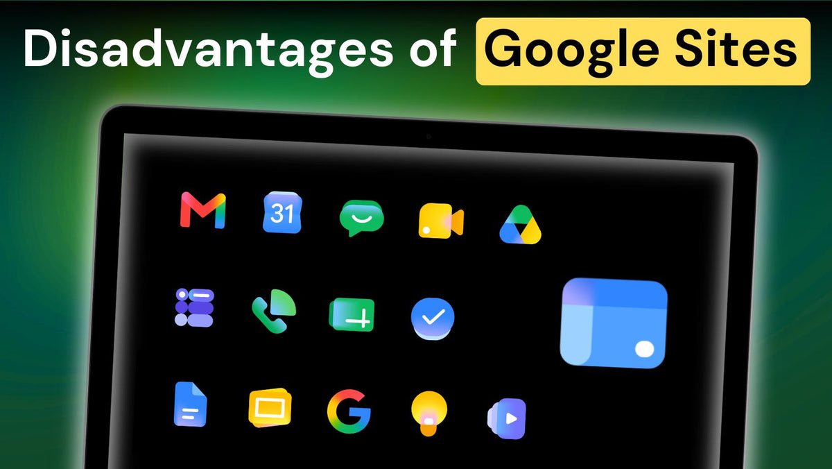 What Are The Disadvantages Of Google Sites?