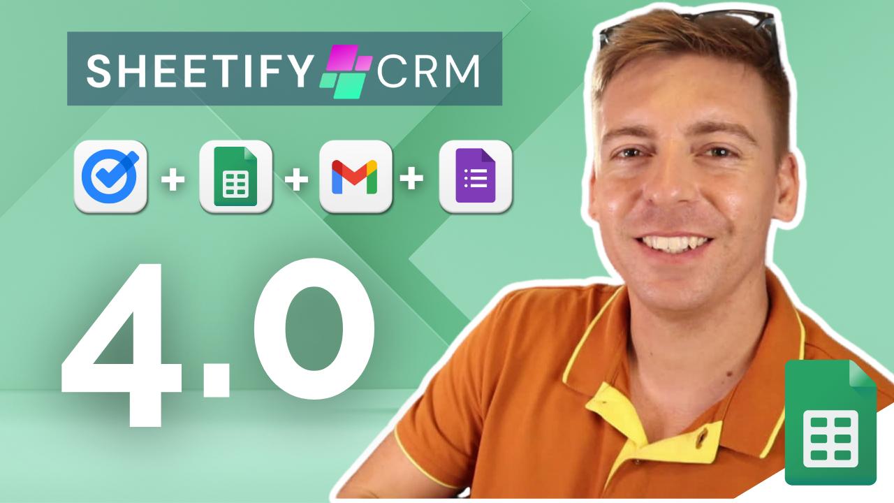 Load video: Best Google Sheets CRM Sheetify CRM 4.0