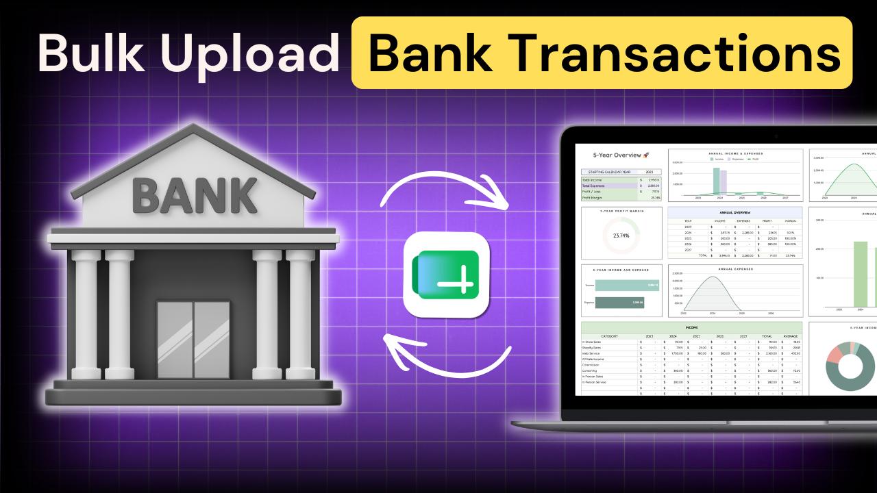 Bulk upload bank transactions to Google Sheets